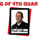 King of 4th Quarter 2024 Matt Zellman